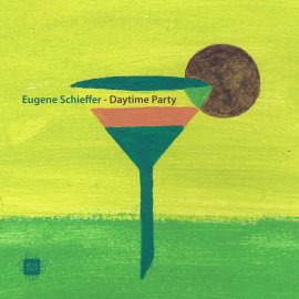 Eugene Schieffer - Daytime Party EP  [Digital]