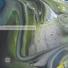 Peter Zherebtsov - Faktura EP [Digital]