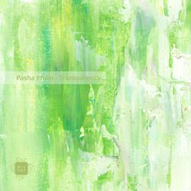Pasha Philin - Transparency EP [Digital]