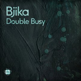 Bjika - Double Busy EP [Digital]