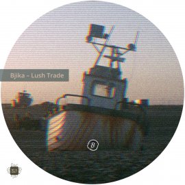 BJIKA ‎– LUSH TRADE EP [12