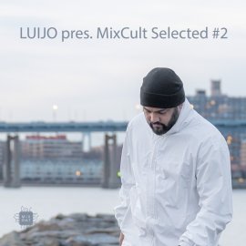 Various Artists - Luijo pres. MixCult Selected #2 & Mixed Tape EP [Digital]