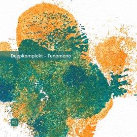 Deepkomplekt  - Fenomeno EP [Digital]