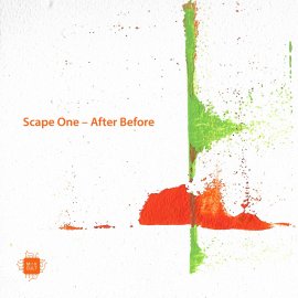 Scape One - After Before EP [Digital]
