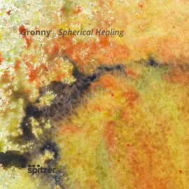 Gronny - Spherical Healing EP [Digital]