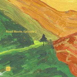 Various Artists - Road Movie​.​Episode 2 [Digital]