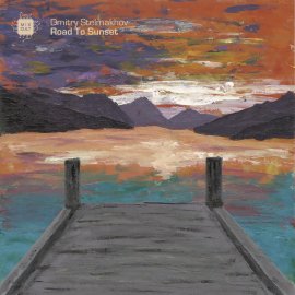 Dmitry Stelmakhov - Road To Sunset  [Digital]